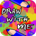 Draw With Me - Draw Something And Have Your Friends Guess It